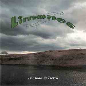 Los Limones - Por Toda La Tierra