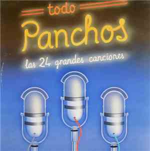 Los Panchos - Todo Panchos (Las 24 Grandes Canciones)