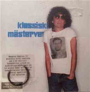 Magnus Uggla - Klassiska Mästerverk