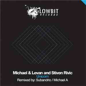 Michael & Levan And Stiven Rivic - Unicorn