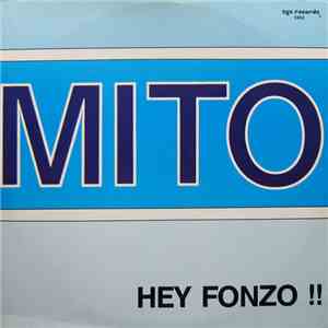Mito - Hey Fonzo !!