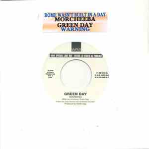 Morcheeba / Green Day - Rome Wasn't Built In A Day / Warning