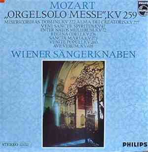 Mozart, Wiener Sängerknaben - Orgelsolo-Messe, KV 259