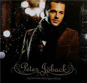 Peter Jöback - Jag Kommer Hem Igen Till Jul