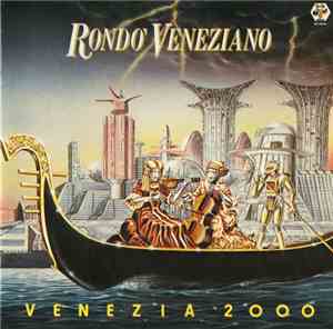 Rondo' Veneziano - Venezia 2000