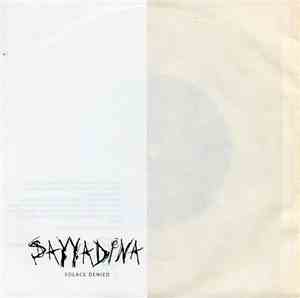 Sayyadina - Solace Denied