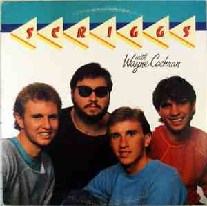 Scriggs, Wayne Cochran - Scriggs With Wayne Cochran