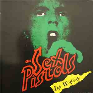 Sex Pistols, The - Live Worldwide