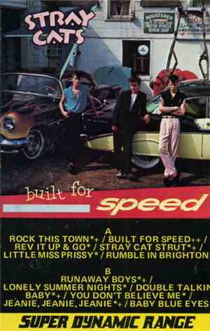 Stray Cats - Built For Speed