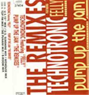 Technotronic - Pump Up The Jam - The Remixes