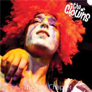 The Clowns  - The Last Chapter