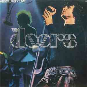 The Doors - Absolutely Live