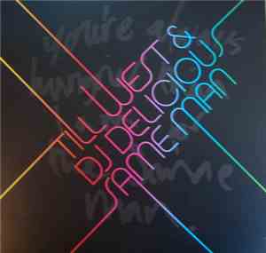 Till West & DJ Delicious - Same Man