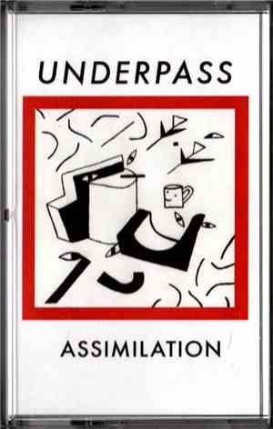 Underpass - Assimilation
