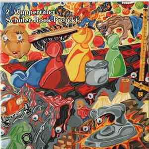 Various - 2. Wuppertaler Schüler-Rock-Projekt