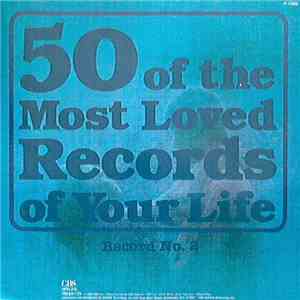 Various - 50 Of The Most Loved Records Of Your Life Record No. 2