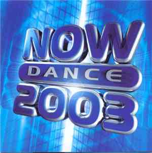 Various - Now Dance 2003