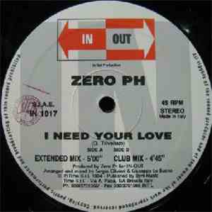Zero PH - I Need Your Love