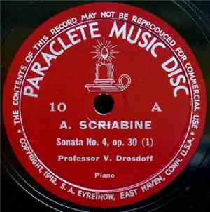 A. Scriabine, Professor V. Drosdoff - Sonata No. 4, Op. 30