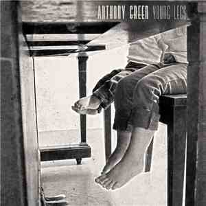 Anthony Green  - Young Legs