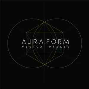 Aura Form - Vesica Pisces