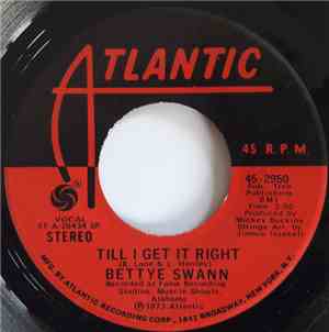 Bettye Swann - Till I Get It Right / Yours Until Tomorrow