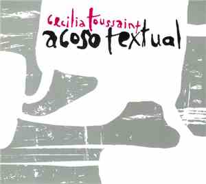 Cecilia Toussaint - Acoso Textual