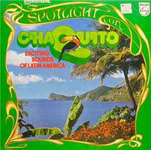 Chaquito - Spotlight On Chaquito
