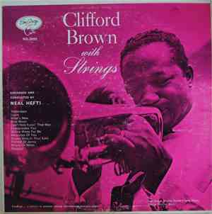 Clifford Brown - With Strings