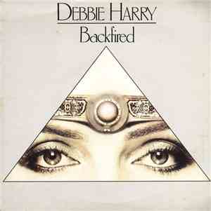 Debbie Harry - Backfired