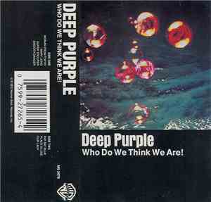 Deep Purple - Who Do We Think We Are!
