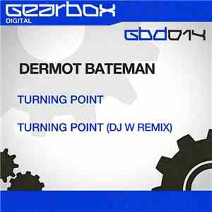 Dermot Bateman - Turning Point