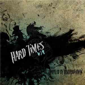 Discordia Crew - Hard Times