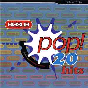 Erasure - Pop! - The First 20 Hits