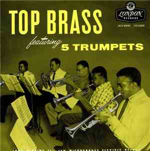 Ernie Wilkins - Top Brass Featuring Five Trumpets