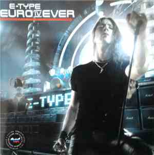 E-Type - Euro IV Ever