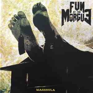 Fun At The Morgue - Massoula