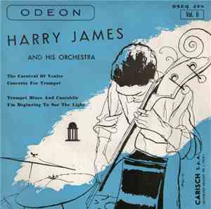 Harry James And His Orchestra - Vol. II