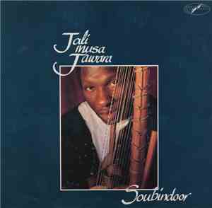 Jali Musa Jawara - Soubindoor