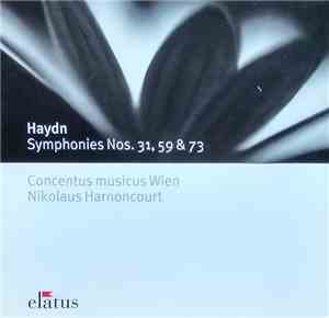 Joseph Haydn - Symphonies Nos. 31, 59 & 73