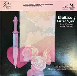 Kiril Kondrashin, Moscow Philharmonic Orchestra - Tchaikovsky, Romeo & Juli ...