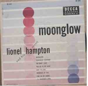 Lionel Hampton And His Sextet - Moonglow