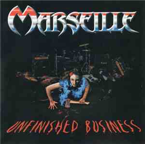 Marseille - Unfinished Business