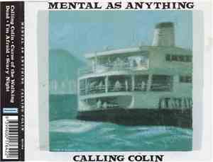 Mental As Anything - Calling Colin