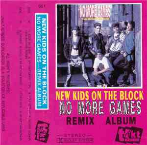 New Kids On The Block - No More Games (Remix Album)