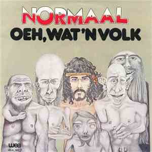 Normaal - Oeh, Wat Een Volk