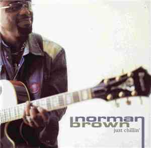 Norman Brown - Just Chillin'