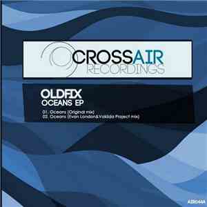 Oldfix - Oceans EP
