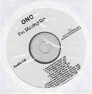 ONO - I’m Moving On