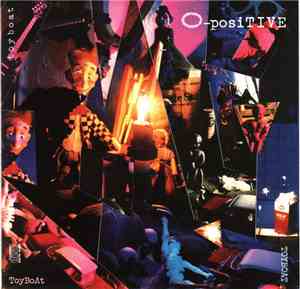O-Positive - Toyboat Toyboat Toyboat